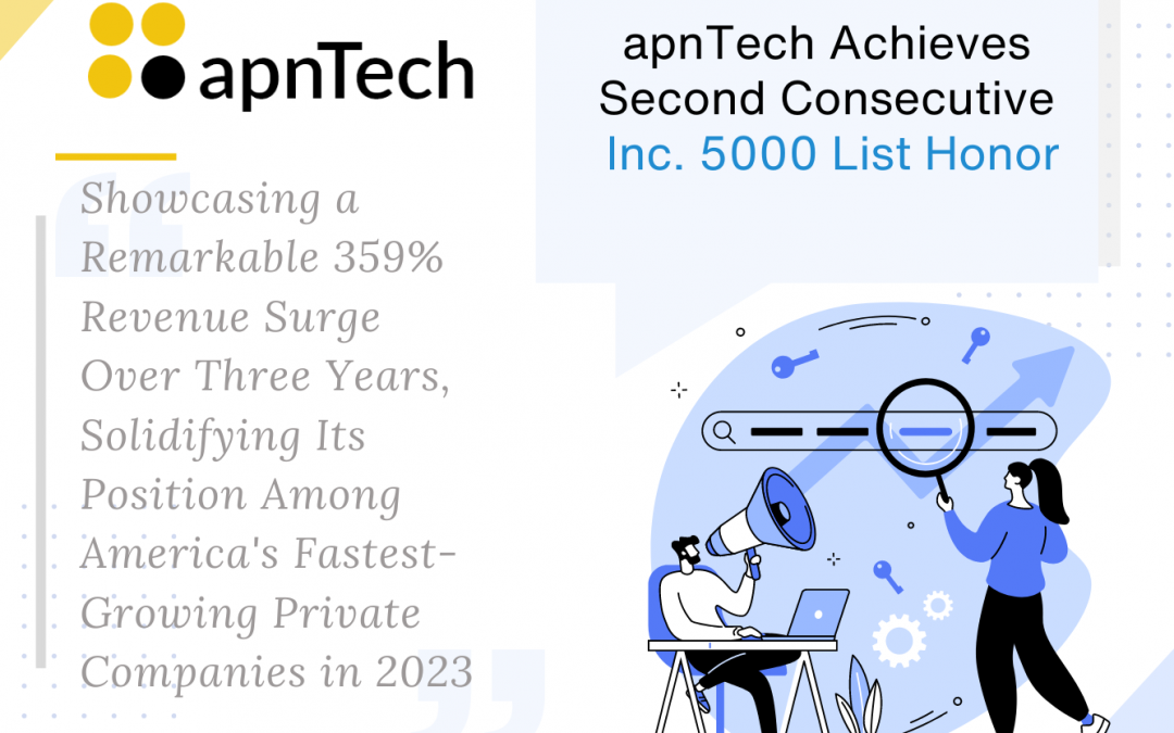 apnTech Achieves Second Consecutive Inc. 5000 List Honor